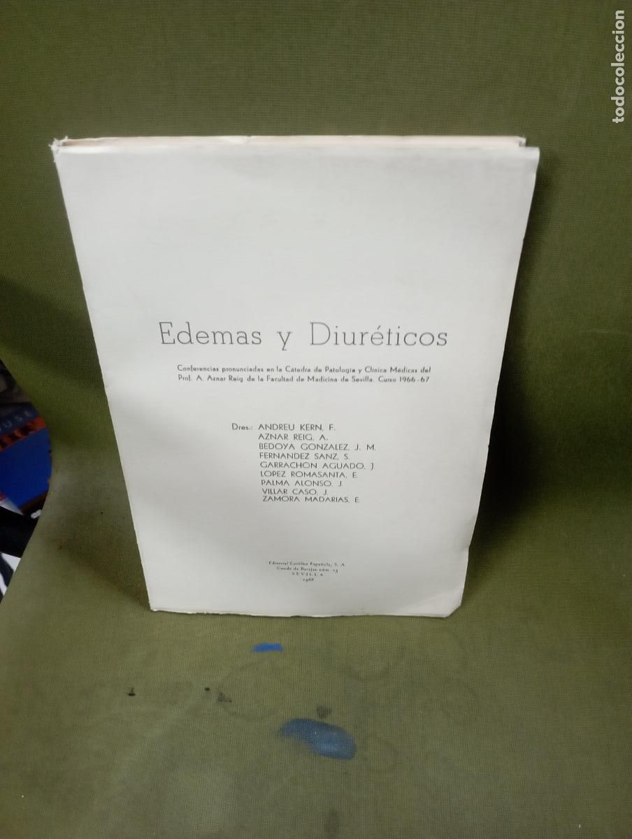 Libros de segunda mano: Edemas y diur&eacute;ticos: cconferencias pronunciadas en la C&aacute;tedra de Patolog&iacute;a y Cl&iacute;nica M&eacute;dicas del pr