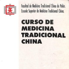 Libros de segunda mano: CURSO DE MEDICINA TRADICIONAL CHINA TOMO 2