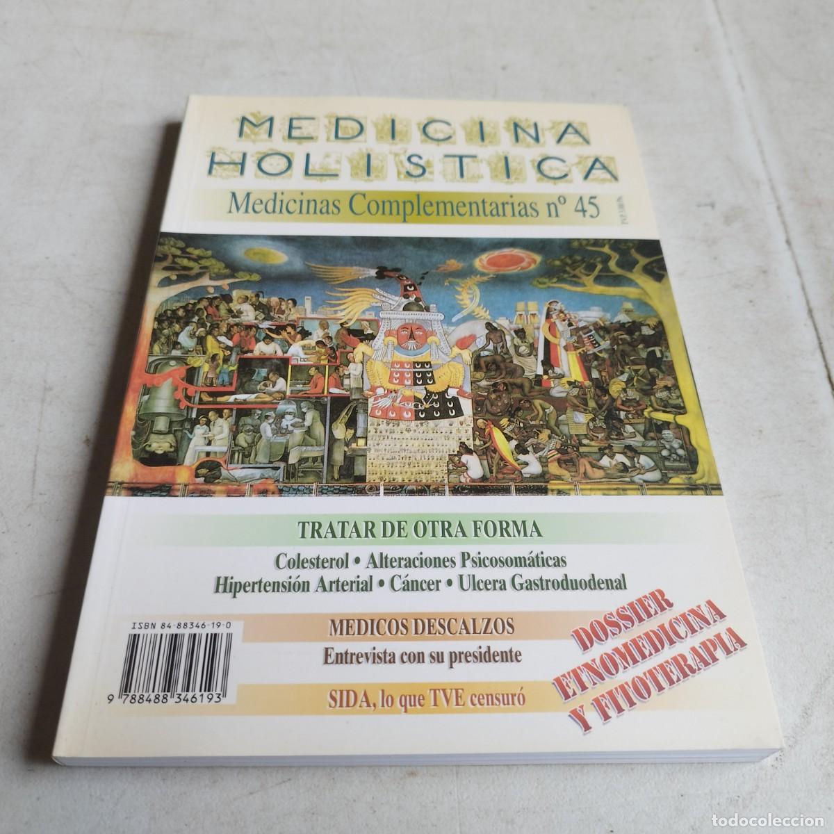 Libri di seconda mano: MEDICINA HOLISTICA N&ordm;45 / / TXT 119