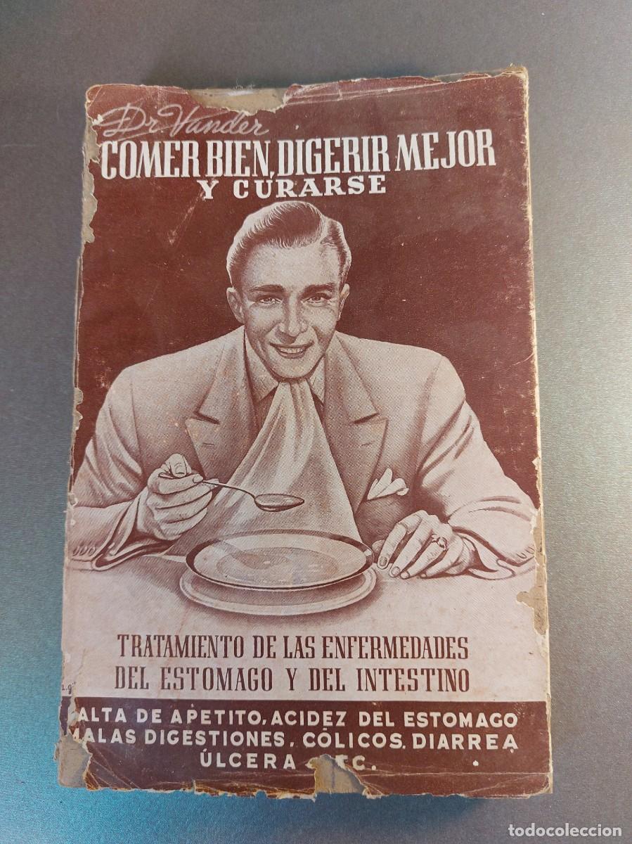 Libros de segunda mano: Comer bien, digerir mejor y curarse - Dr. Vander - Foto 1