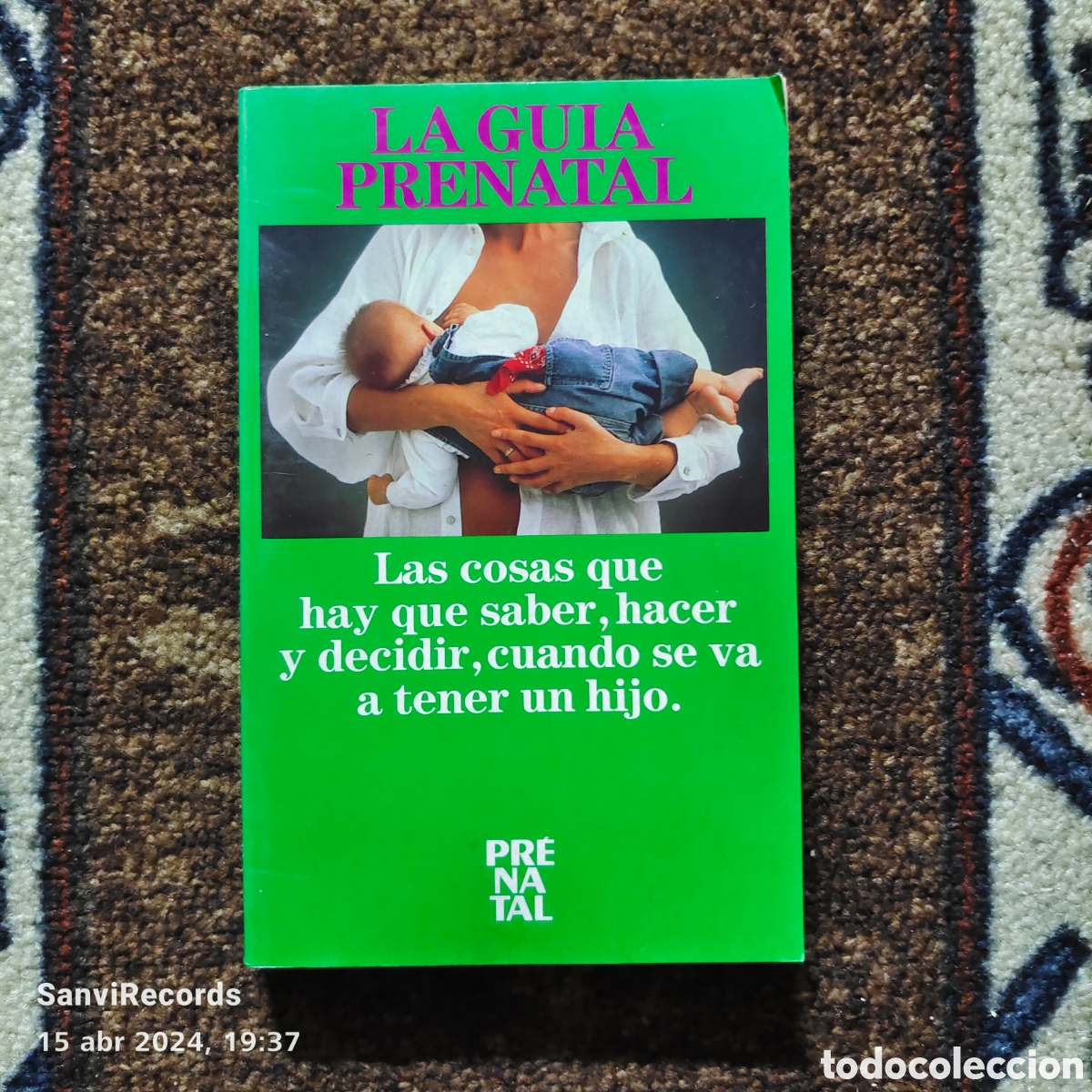Libros de segunda mano: LA GU&Iacute;A PRENATAL - Foto 1