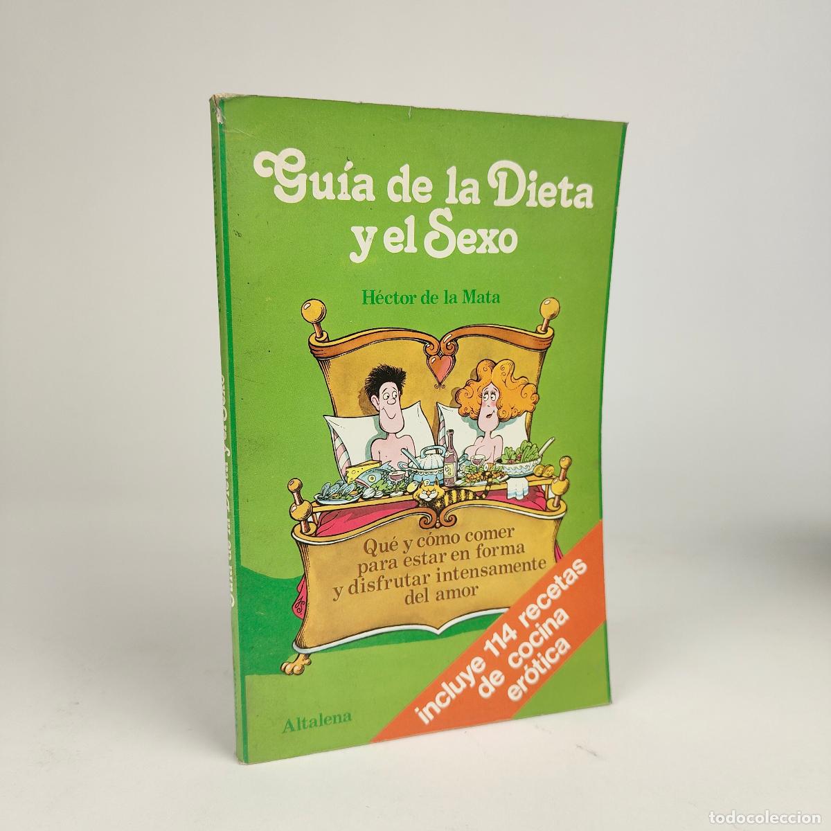 Gebrauchte B&uuml;cher: Guia de la dieta y el sexo - de la Mata, Hector