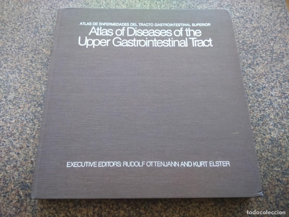 Second hand books: ATLAS DE ENFERMEDADES DEL TRACTO GASTROINTESTINAL SUPERIOR -- 1980 -- EDICION BILINGUE --