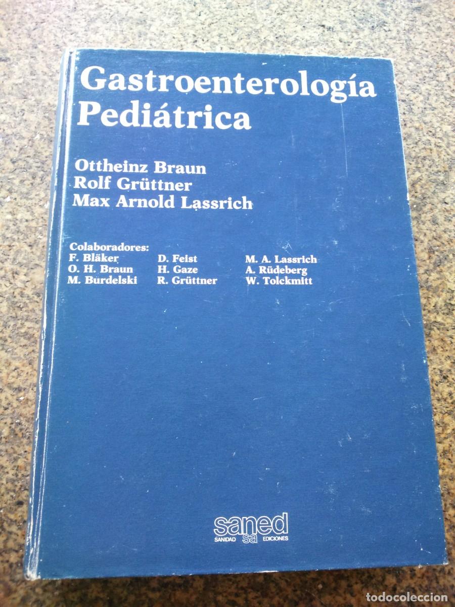 Second hand books: GASTROENTEROLOGIA PEDIATRICA -- VARIOS AUTORES -- 1984 --