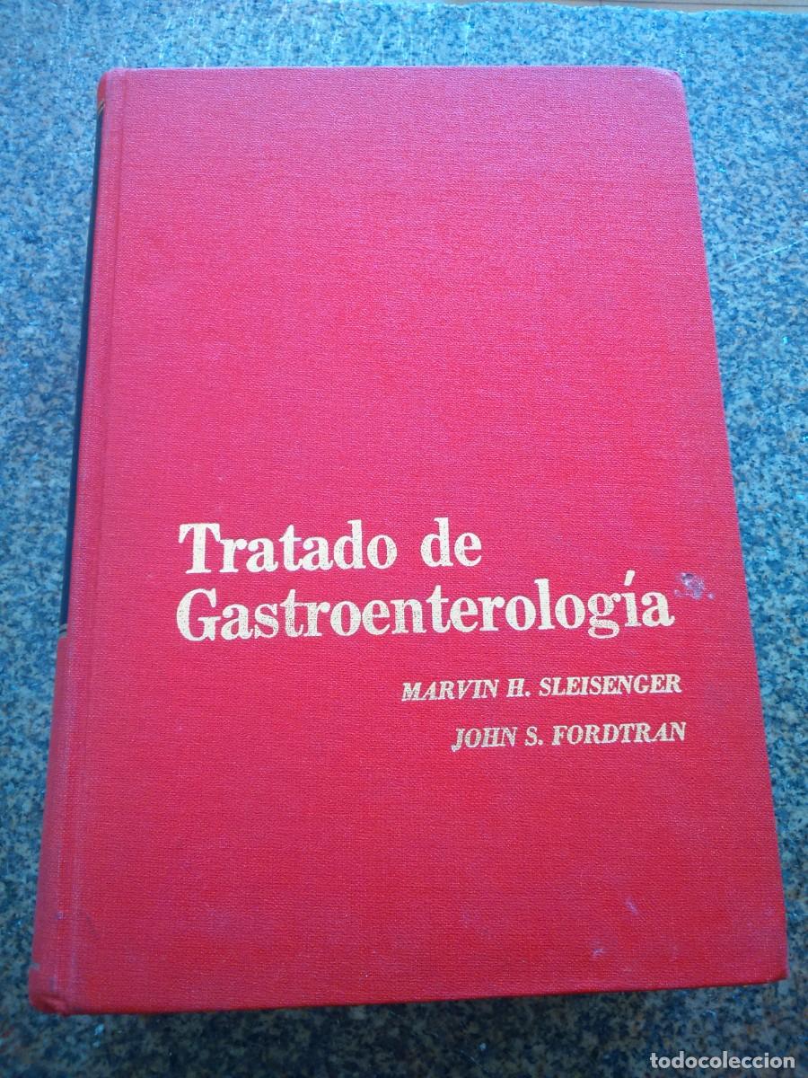 Gebrauchte B&uuml;cher: TRATADO DE GASTROENTEROLOGIA -- SLEISENGER & FORDTRAN -- 1978 --