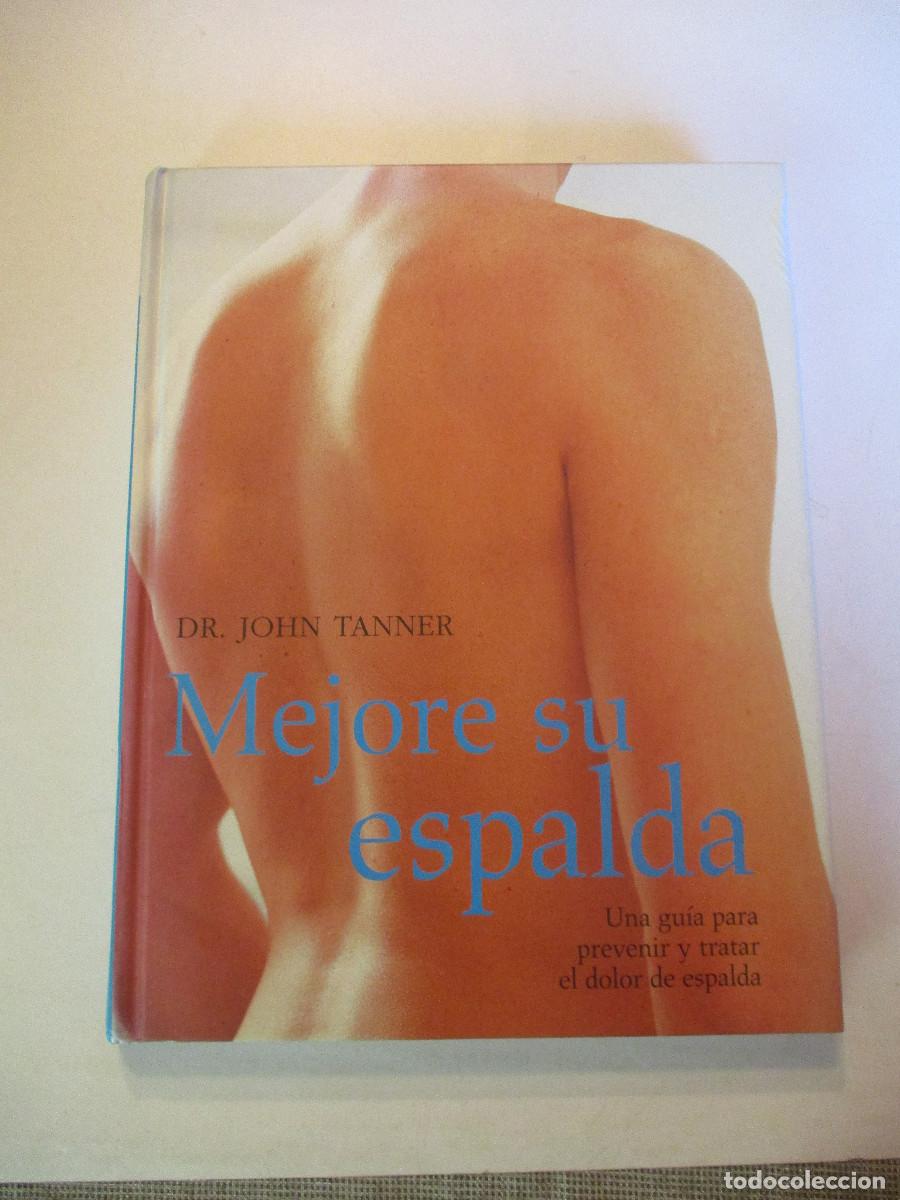 Livres d'occasion: DR. JOHN TANNER Mejore su espalda W27286