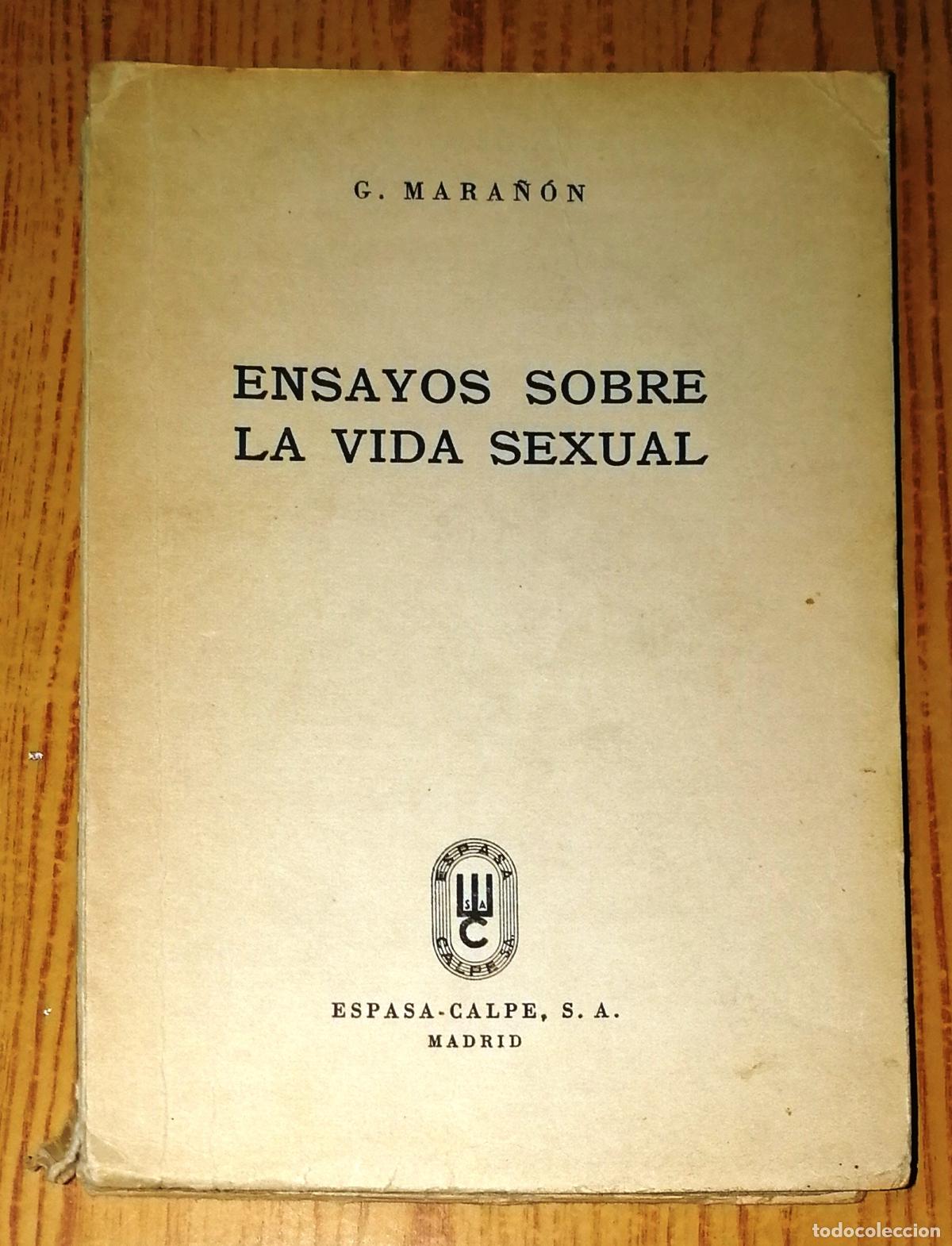 ensayos sobre la vida sexual : sexo, trabajo y - Compra venta en  todocoleccion