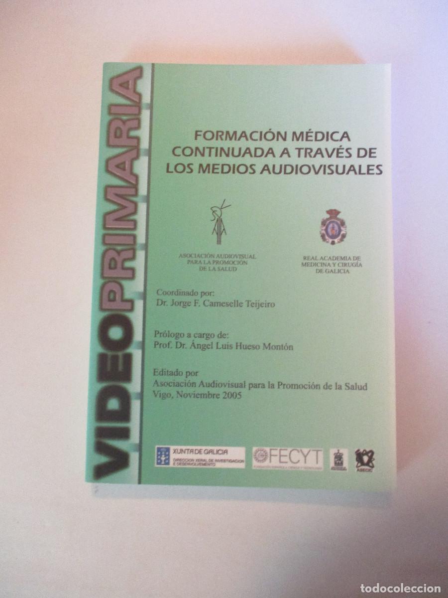 Gebrauchte B&uuml;cher: JORGE F. CAMESELLE Formaci&oacute;n m&eacute;dica continuada a trav&eacute;s de los medios audiovisuales W27523