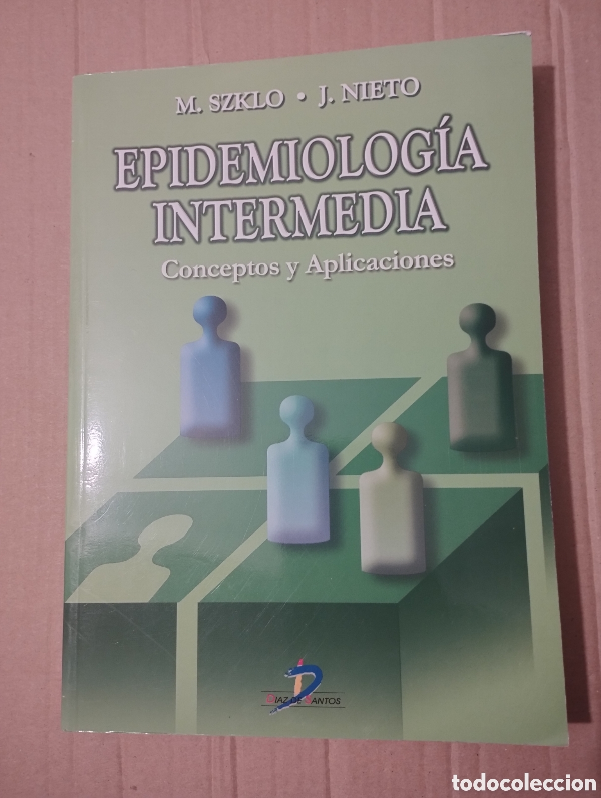 Second hand books: EPIDEMIOLOG&Iacute;A INTERMEDIA (M. SZKLO / J. NIETO)