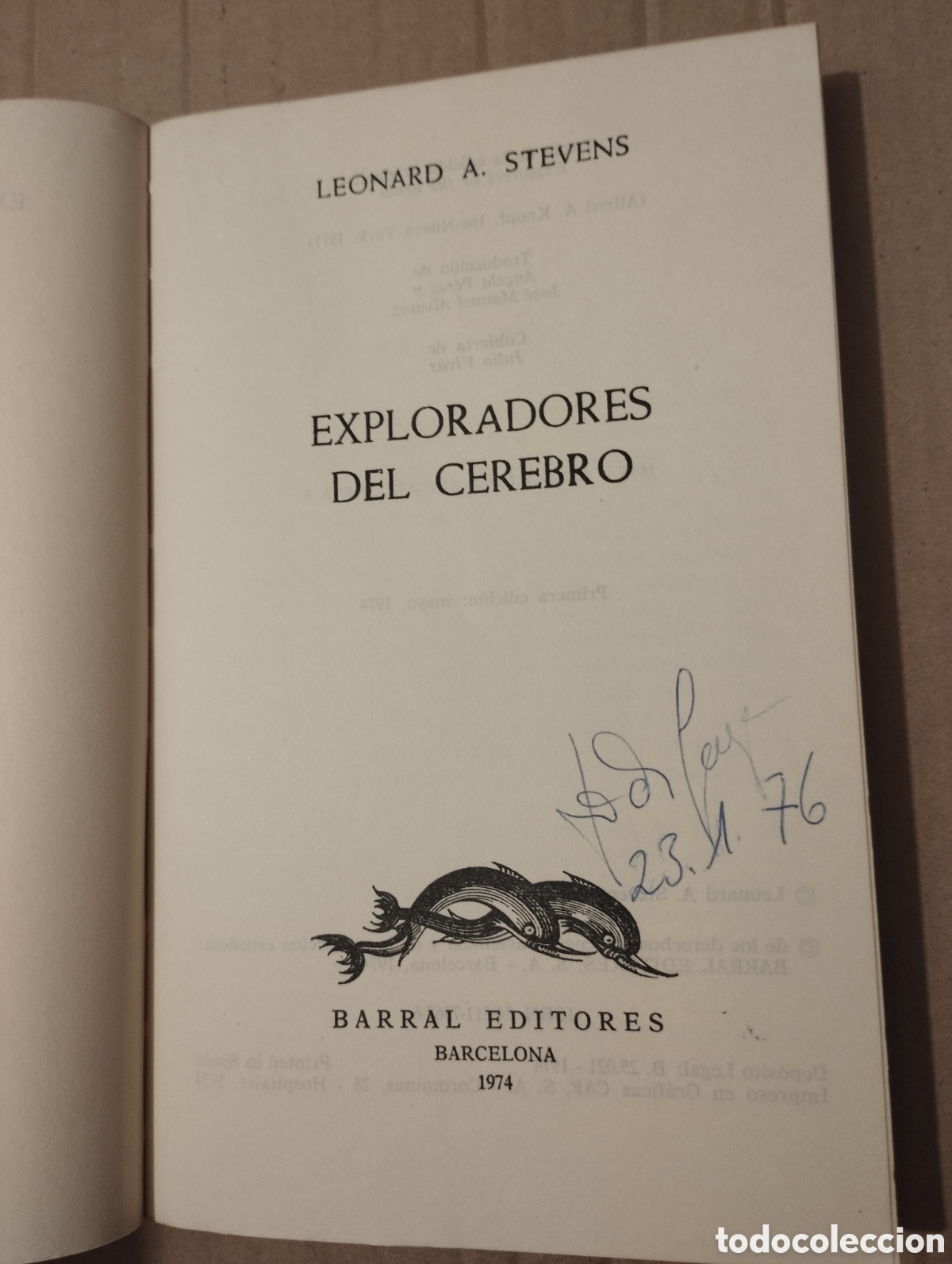 Libros de segunda mano: EXPLORADORES DEL CEREBRO (LEONARD A. STEVENS) - Foto 2
