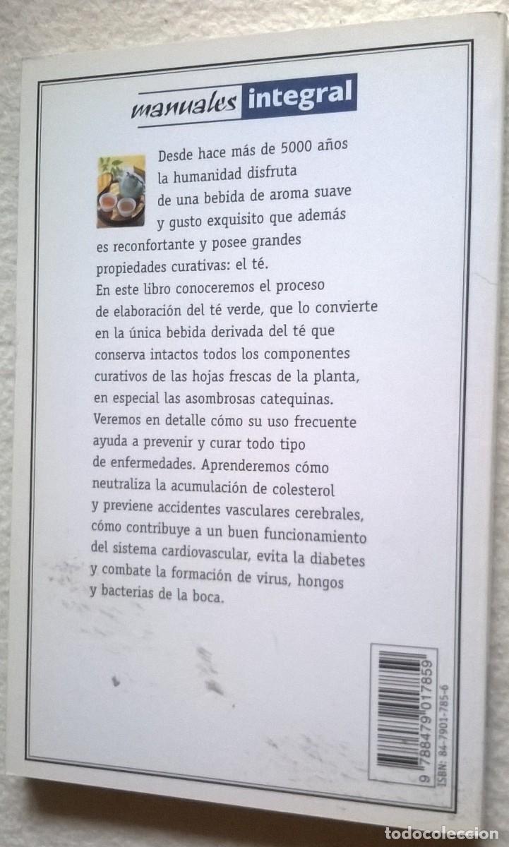 Libros de segunda mano: C&Oacute;MO CURA EL T&Eacute; VERDE, MANUALES INTEGRAL - Foto 2