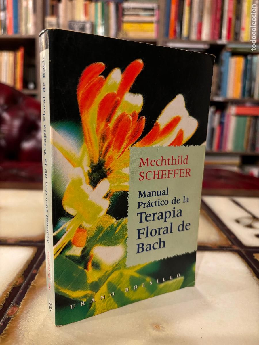 Libros de segunda mano: Manual pr&aacute;ctico de la terapia floral de Bach. Mechthild Scheffer - Foto 1