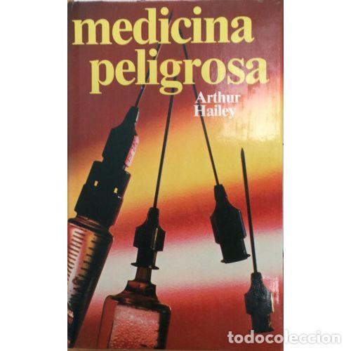 Gebrauchte B&uuml;cher: Medicina Peligrosa - Arthur Hailey - Editorial Bru&ntilde;o