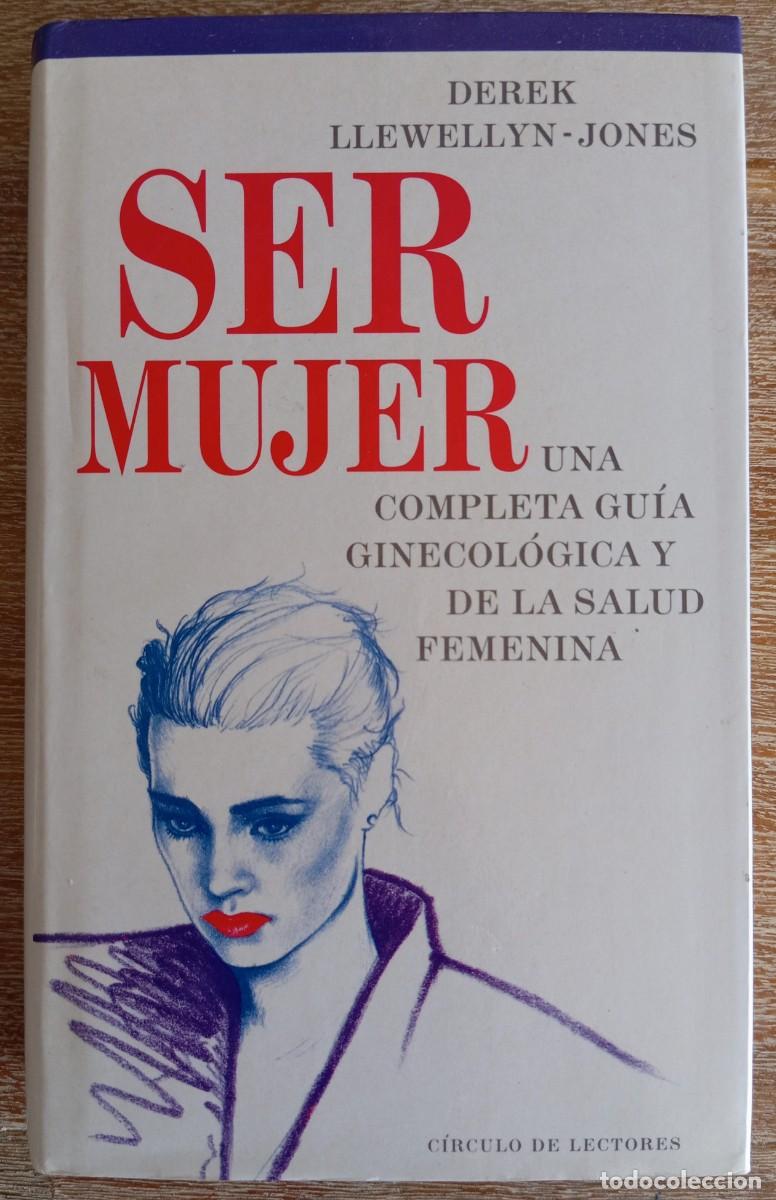 Libros de segunda mano: SER MUJER - DEREK LLEWELLYN-JONES - Foto 1