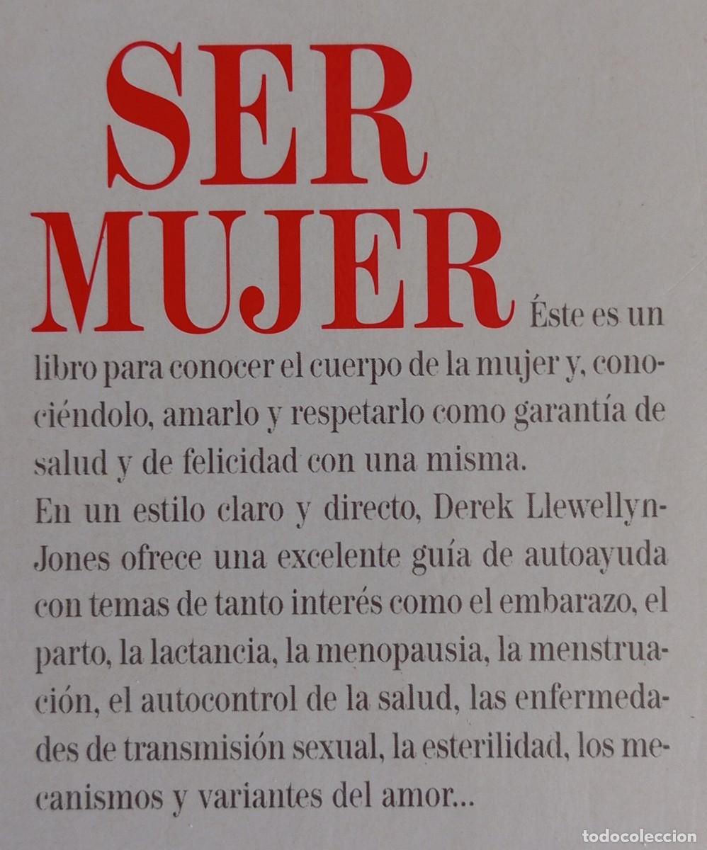 Libros de segunda mano: SER MUJER - DEREK LLEWELLYN-JONES - Foto 2
