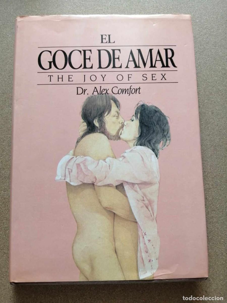 Libros de segunda mano: EL GOCE DE AMAR (Dr ALEX COMFORT) - Foto 1