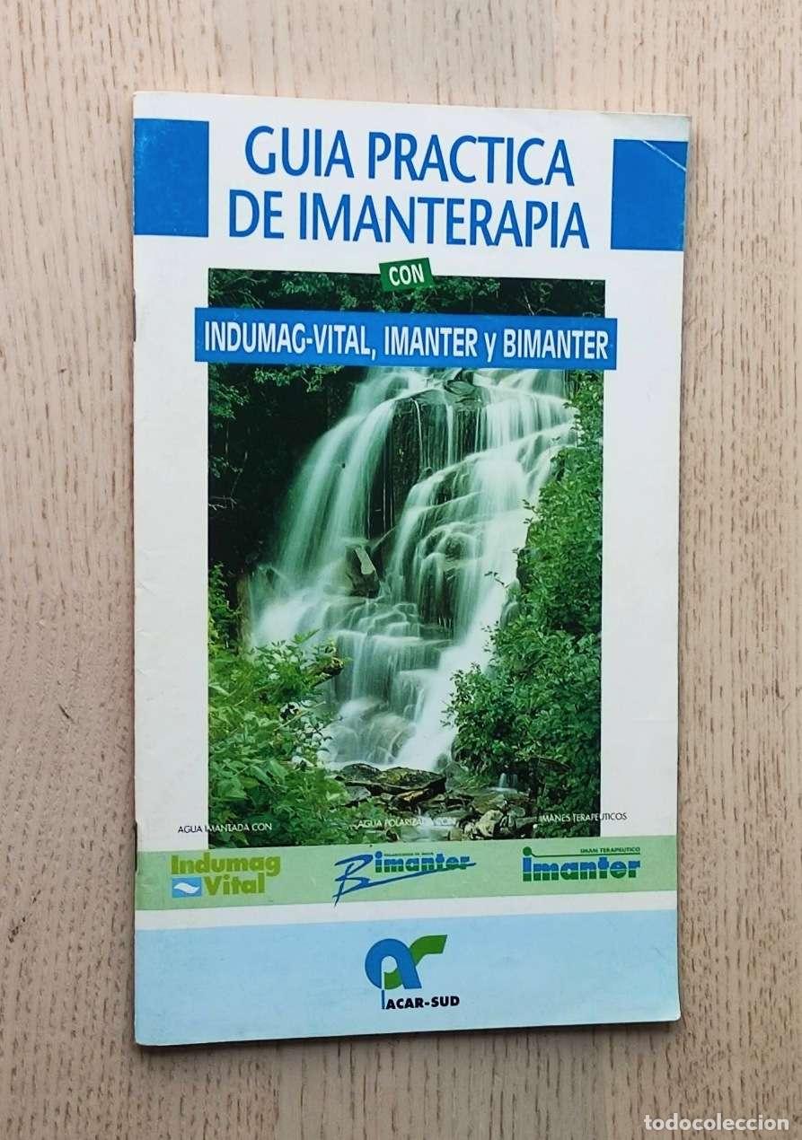 Libros de segunda mano: GU&Iacute;A PR&Aacute;CTICA DE IMANTERAPIA - Foto 1
