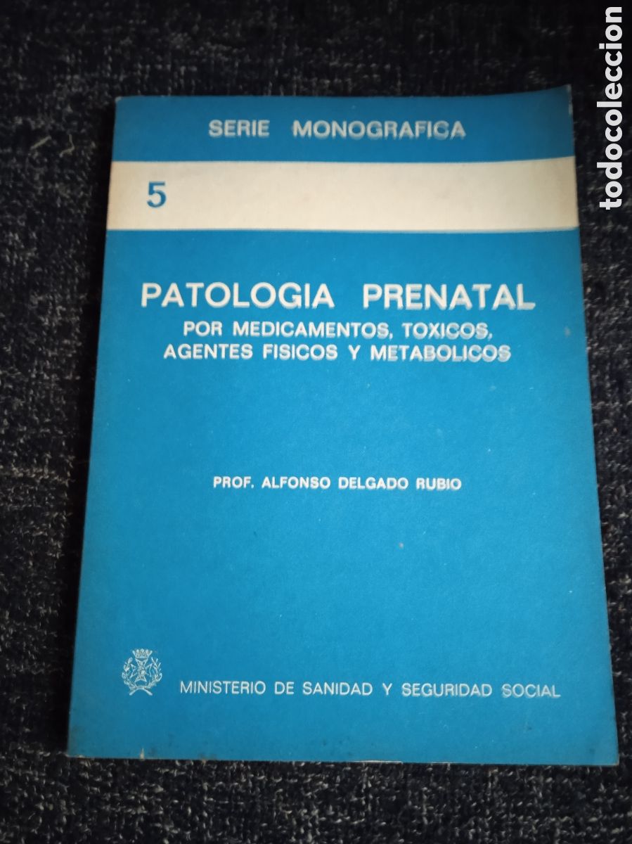 Gebrauchte B&uuml;cher: PATOLOGIA PRENATAL POR MEDICAMENTOS, T&Oacute;XICOS, AGENTES F&Iacute;SICOS Y METAB&Oacute;LICOS /A. D. RUBIO