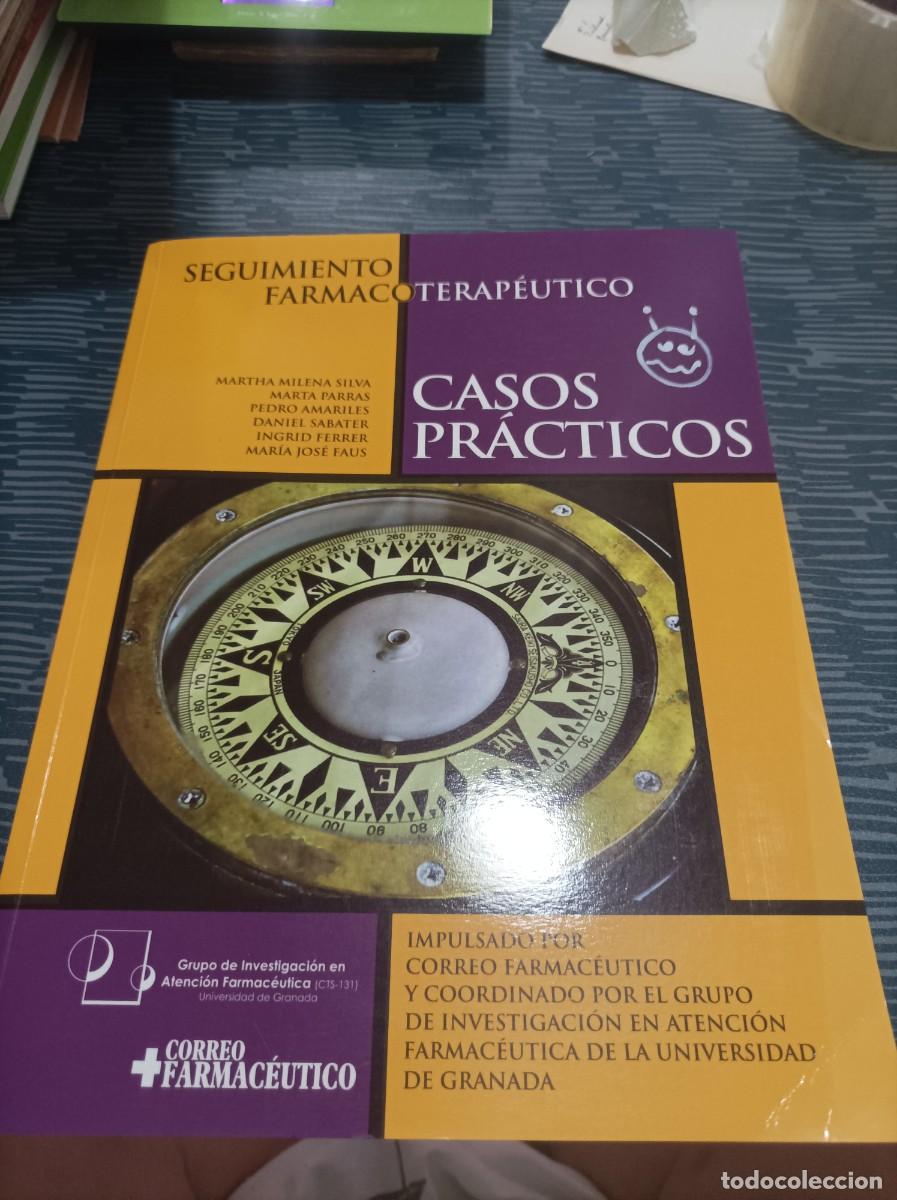 Second hand books: SEGUIMIENTO FARMACOTERAPEUTICO CASOS PRACTICOS, VARIOS AUTORES,2005,350 PAGINAS.