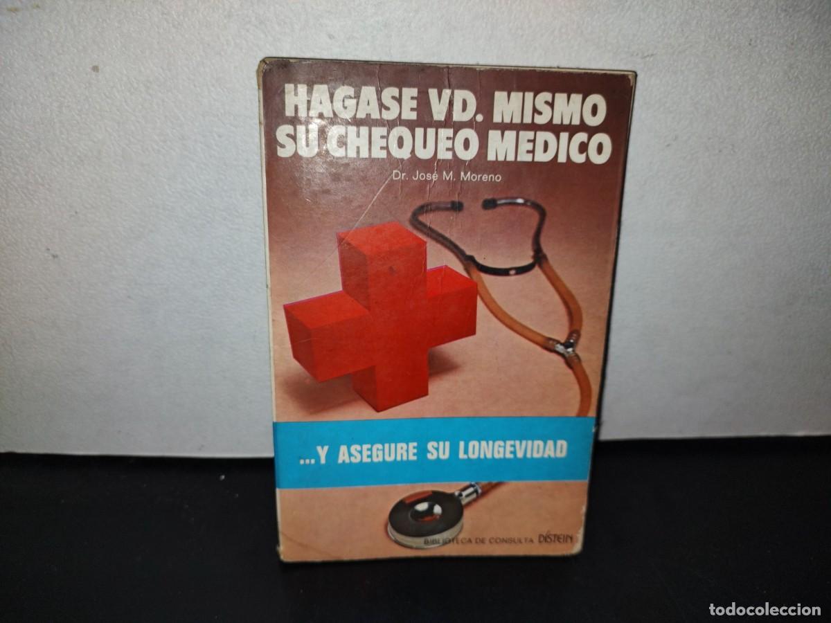 Gebrauchte B&uuml;cher: 121- H&Aacute;GASE VD. MISMO SU CHEQUEO M&Eacute;DICO - DR. J. M. MORENO