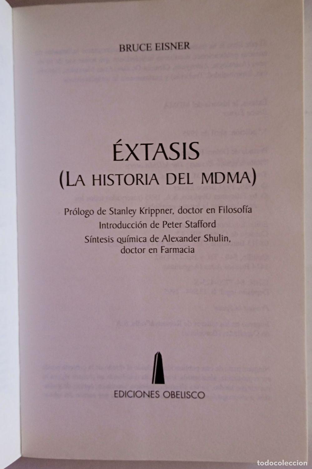 Libros de segunda mano: EXTASIS. Historia del MDMA. BRUCE EINER. Ediciones Obelisco - Foto 4
