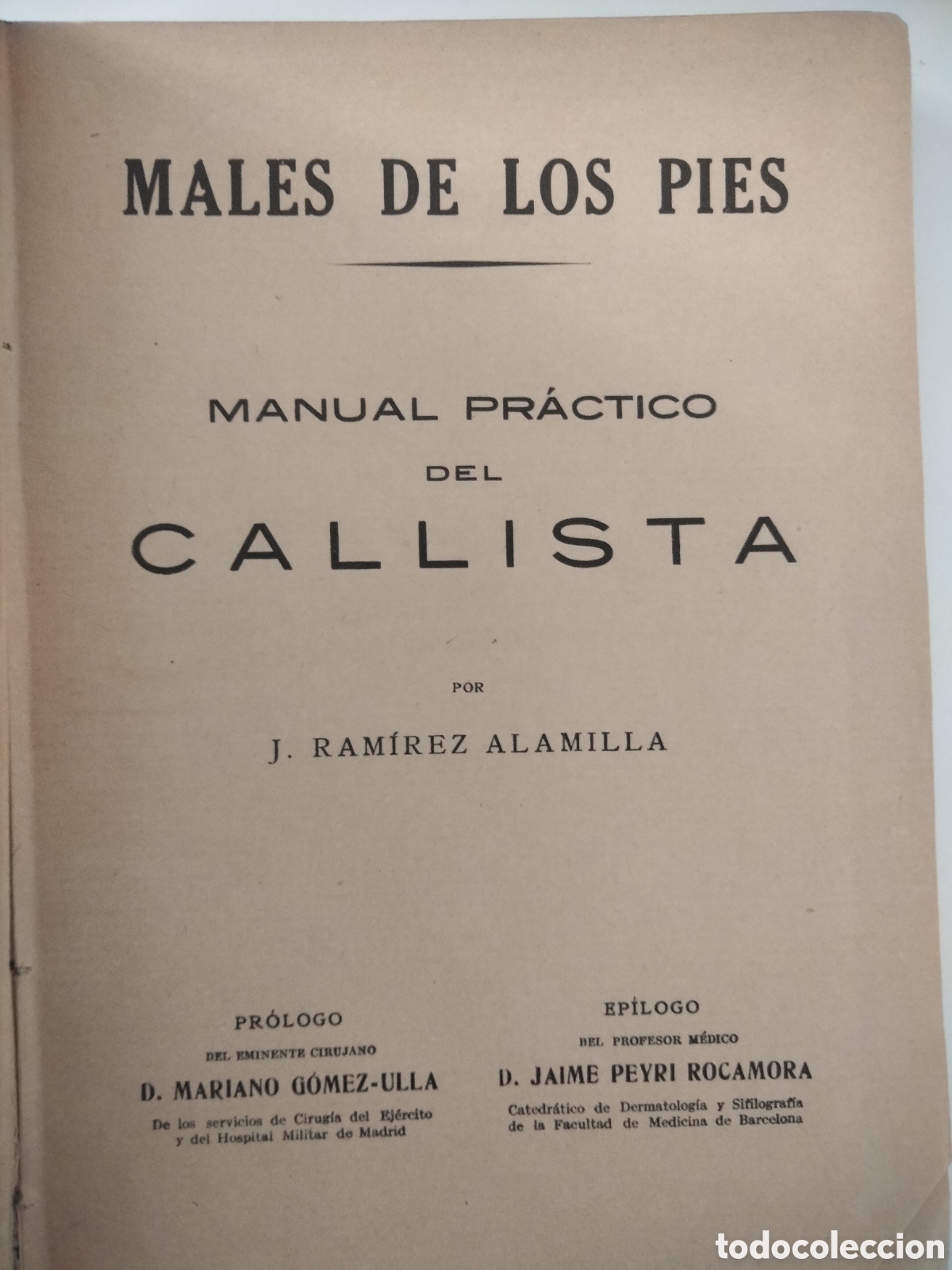 Libros de segunda mano: Males de los pies. Manual pr&aacute;ctico del callista. - Foto 2