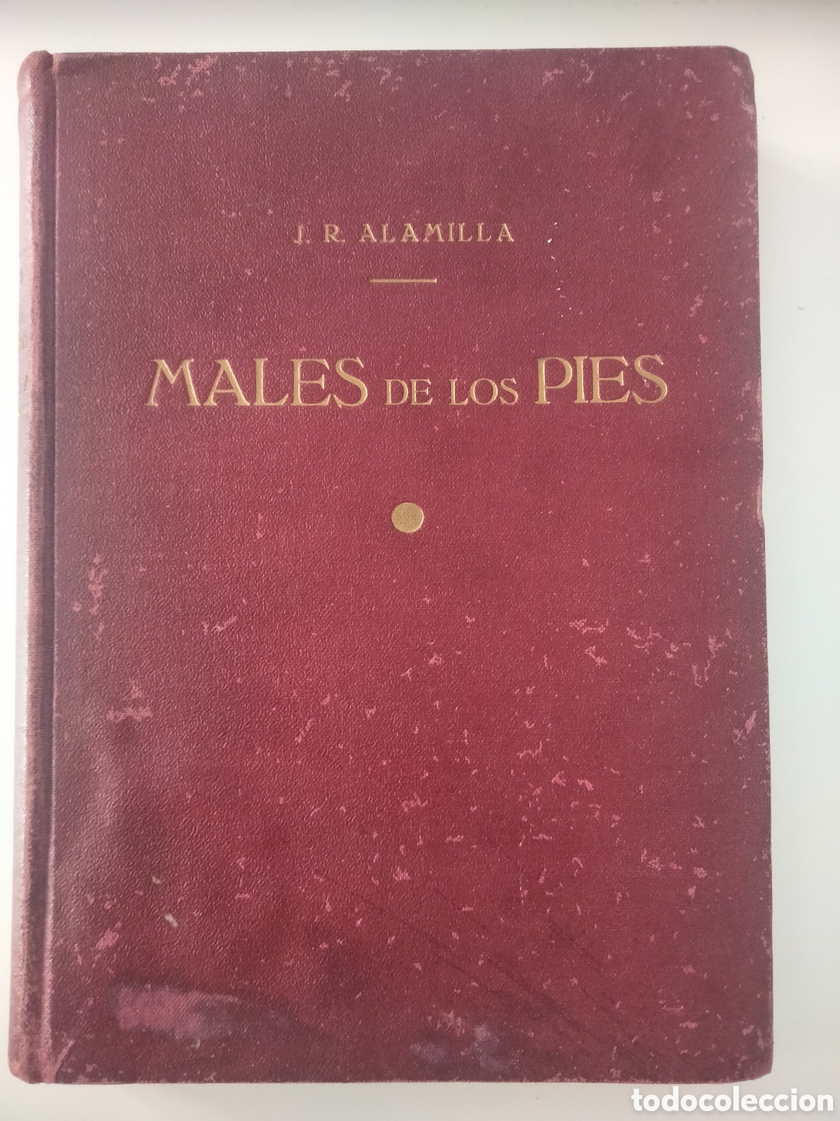 Libros de segunda mano: Males de los pies. Manual pr&aacute;ctico del callista. - Foto 1
