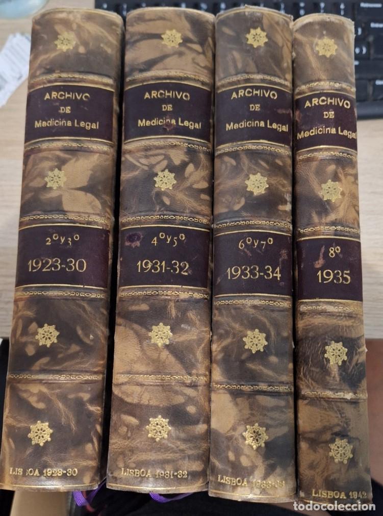 Libros de segunda mano: ARCHIVO DE MEDICINA LEGAL. 4 TOMOS. TOMOS 2 AL 8. A&Ntilde;OS 1923 A 1935. - NEVES, Azevedo.