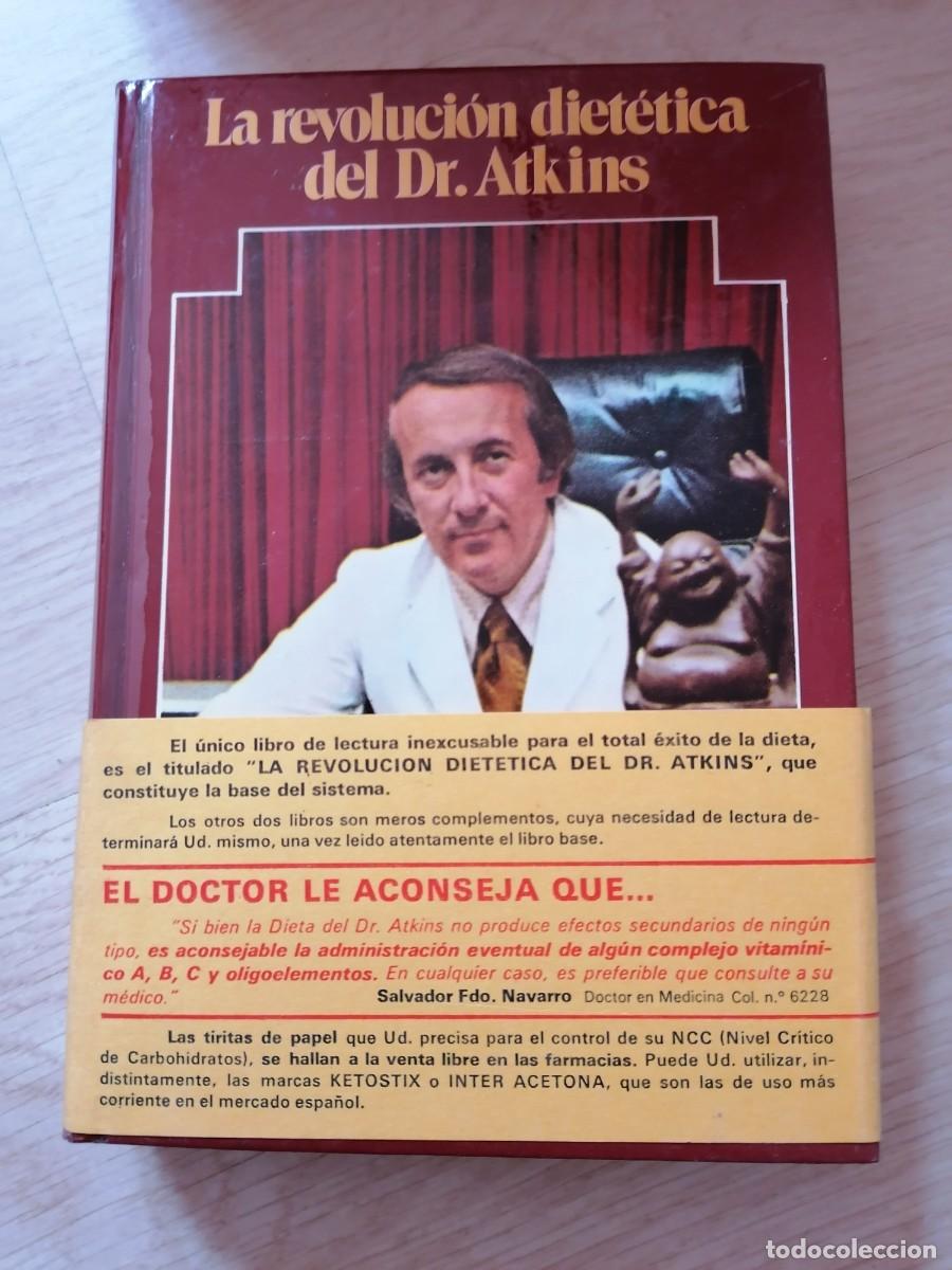 Libros de segunda mano: 3 Libros Dr. C.Atkins, La revolucion diet&eacute;tica, 1976, 397+404+184 pag, sin uso, como nuevo