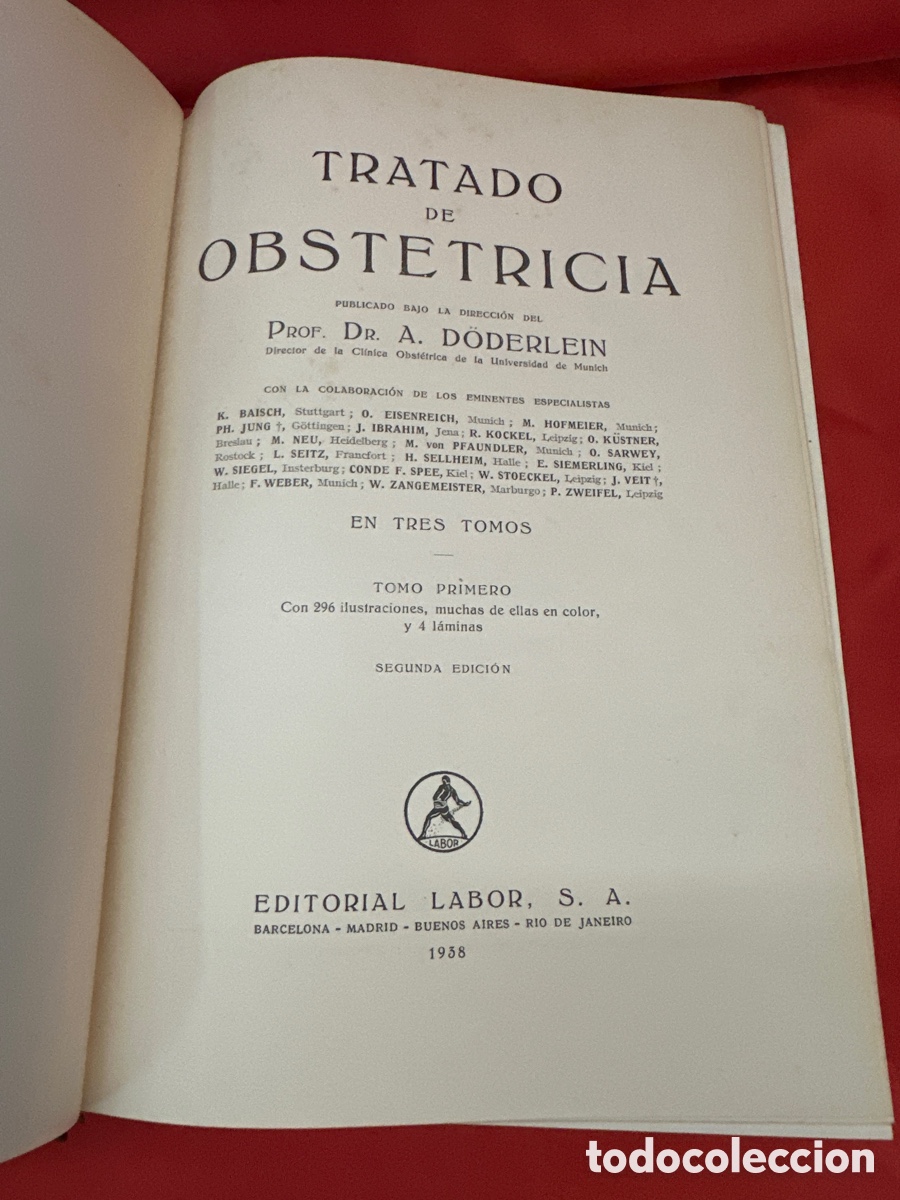 Libros de segunda mano: TRATADO DE OBSTETR&Iacute;CIA - A DODERLEIN 3 VOL&Uacute;MENES, OBRA COMPLETA - Foto 3