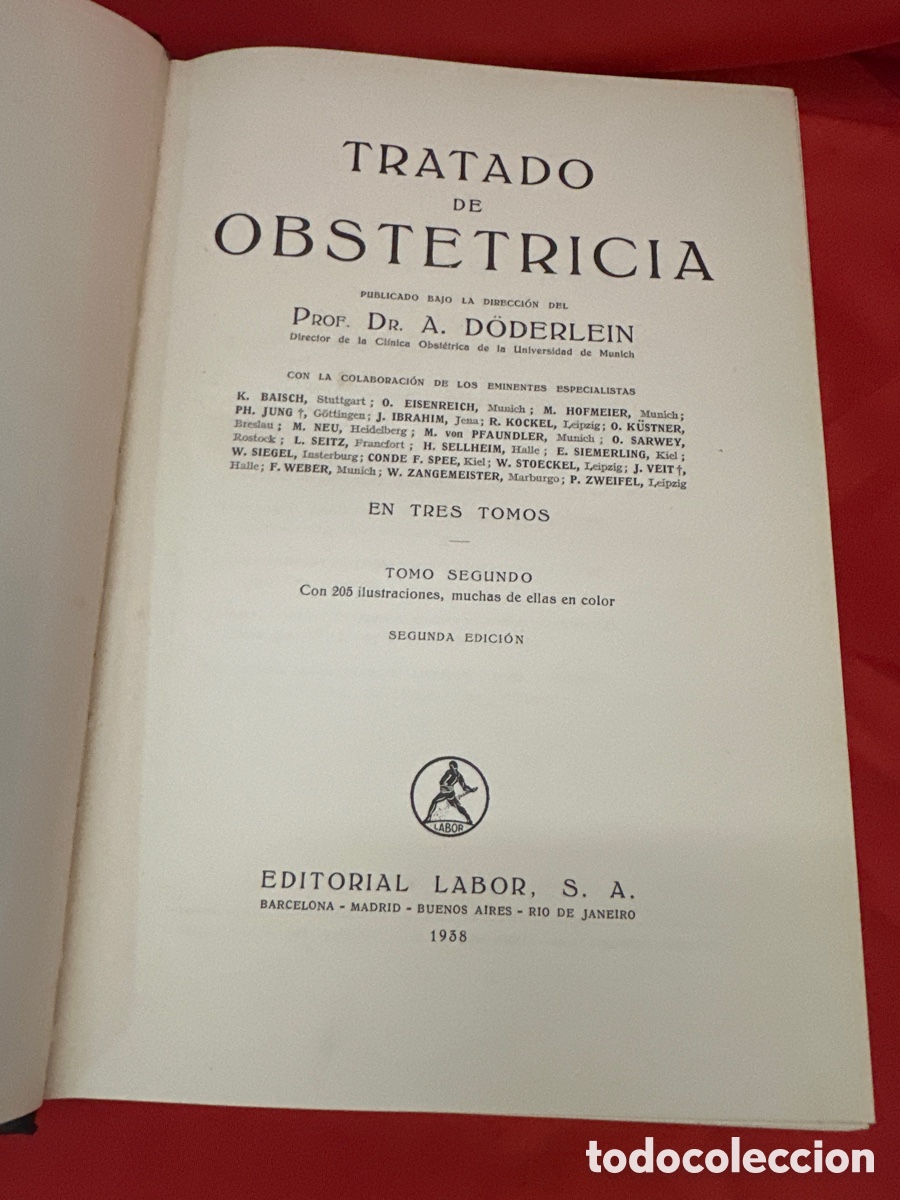 Libros de segunda mano: TRATADO DE OBSTETR&Iacute;CIA - A DODERLEIN 3 VOL&Uacute;MENES, OBRA COMPLETA - Foto 7