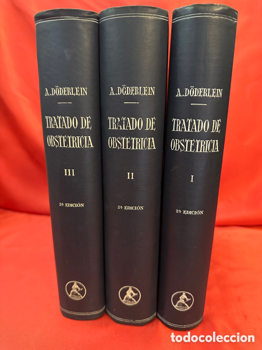 Libros de segunda mano: TRATADO DE OBSTETR&Iacute;CIA - A DODERLEIN 3 VOL&Uacute;MENES, OBRA COMPLETA - Foto 15