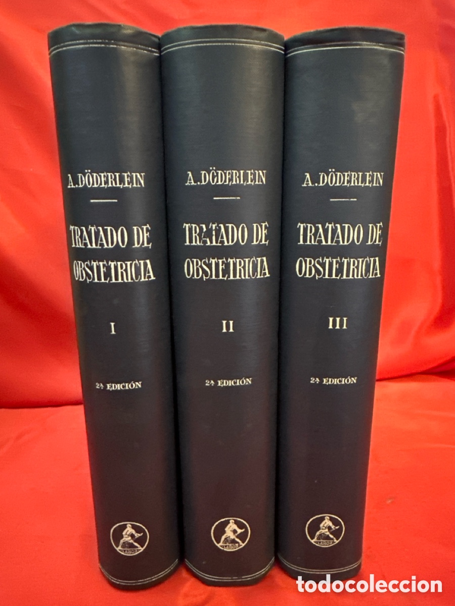 Libros de segunda mano: TRATADO DE OBSTETR&Iacute;CIA - A DODERLEIN 3 VOL&Uacute;MENES, OBRA COMPLETA - Foto 1