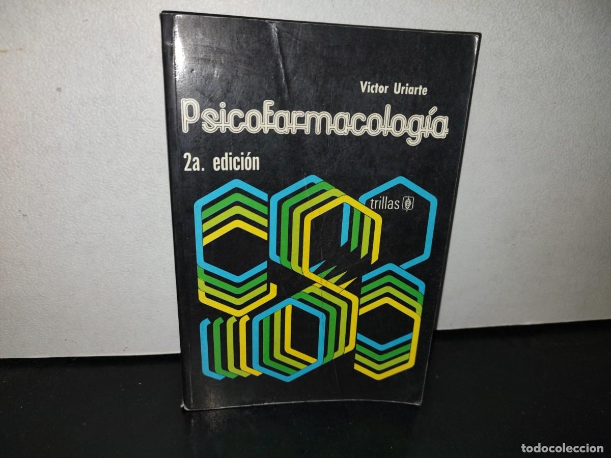 Gebrauchte B&uuml;cher: 87- PSICOFARMACOLOG&Iacute;A - V&Iacute;CTOR URIARTE