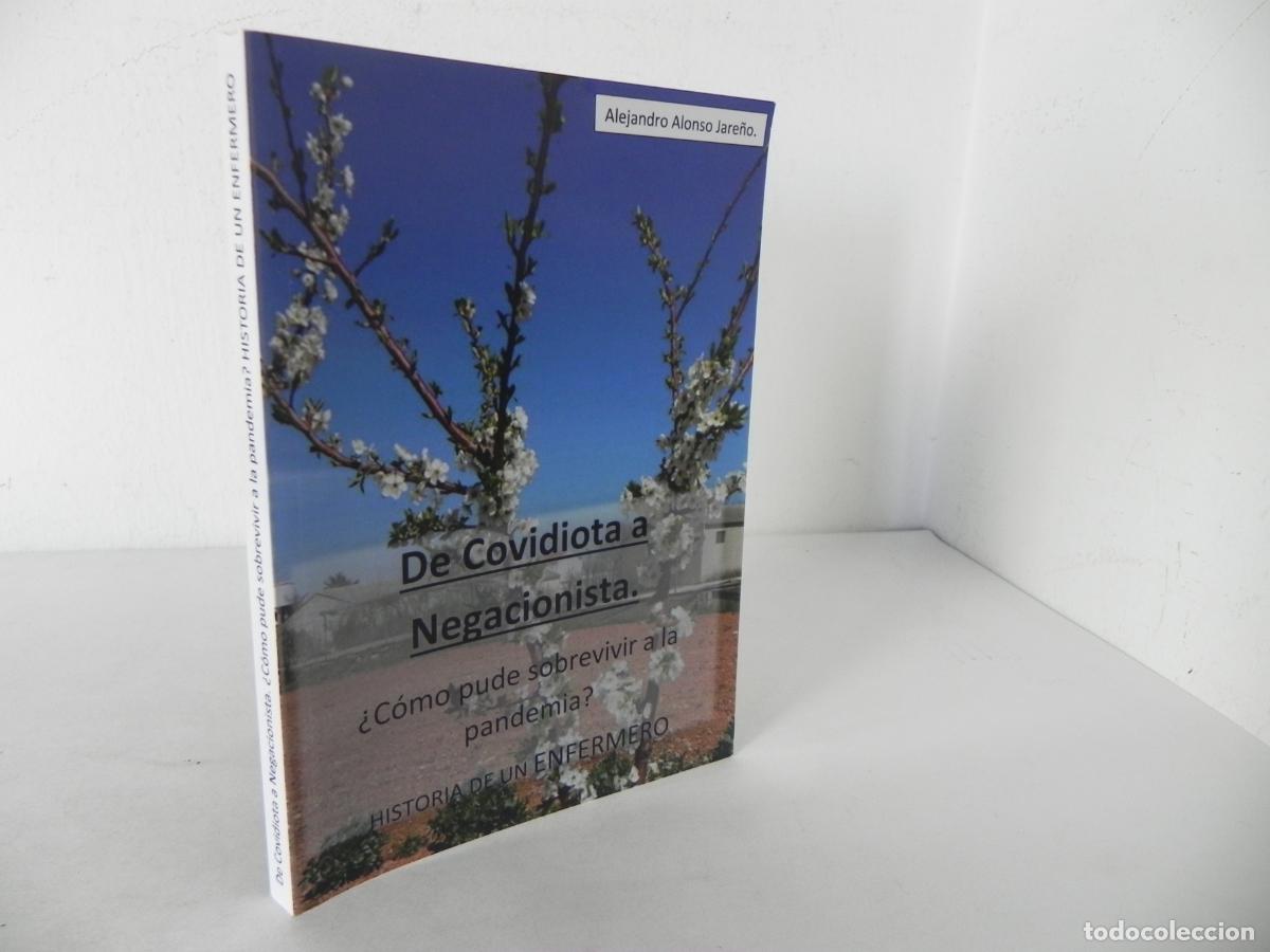 Libros de segunda mano: DE COVIDIOTA A NEGACIONISTA (&iquest;C&Oacute;MO PUDE SOBREVIVIR A LA PANDEMIA?) COOLLIBRI-2023