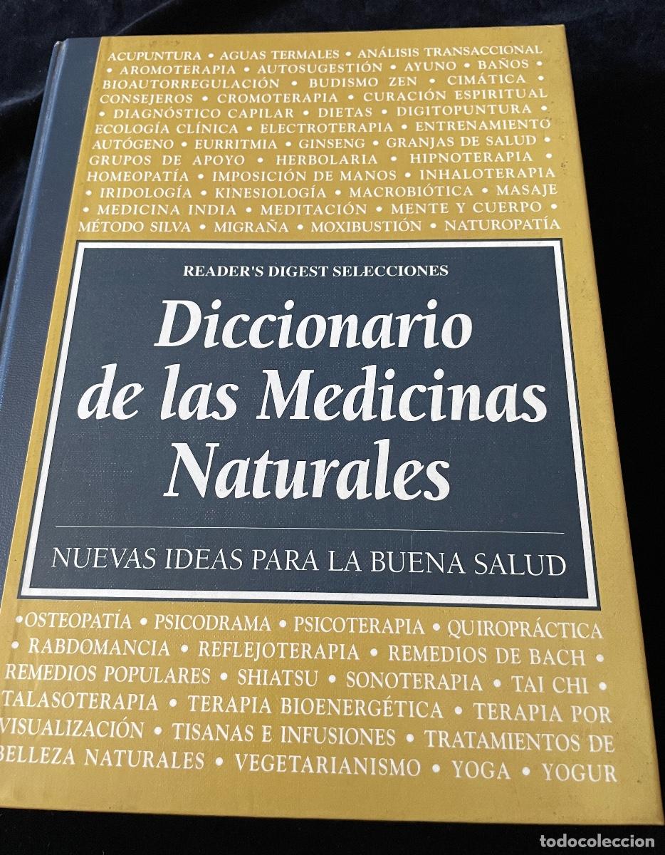 Libros de segunda mano: LIBRO DE GRAN FORMATO DICCIONARIO DE LAS MEDICINAS NATURALES