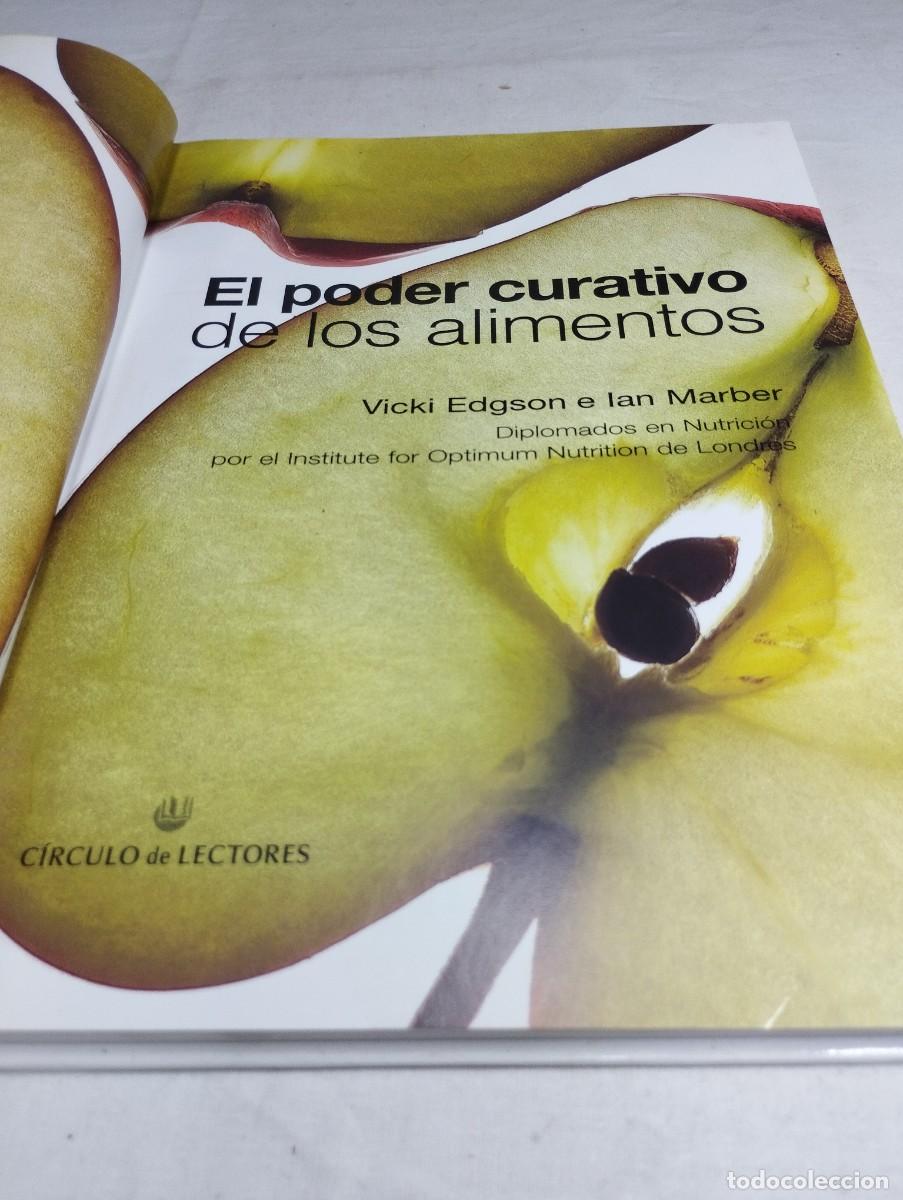 Libros de segunda mano: El poder curativo de los alimentos. Vicki Edgson e Ian Marber - Foto 2