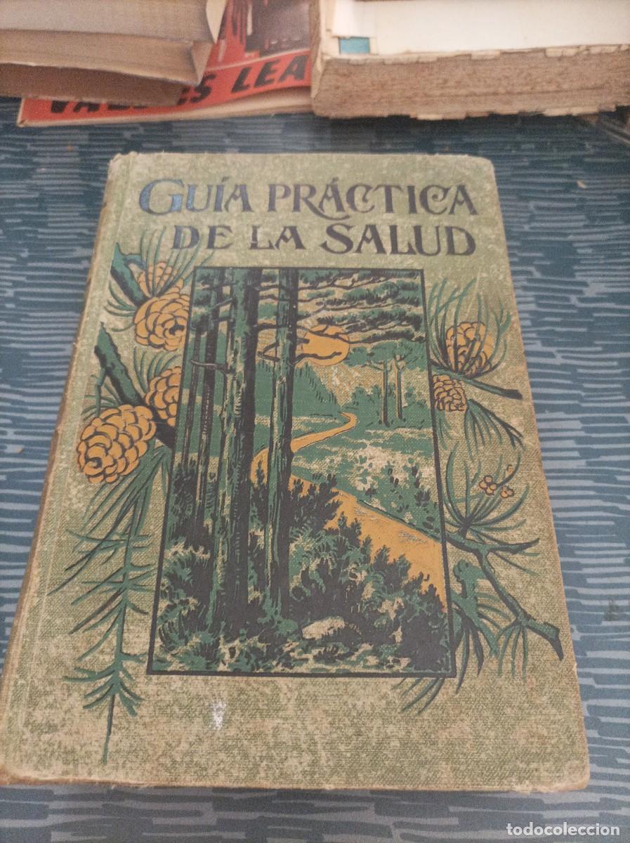 Second hand books: GUIA PR&Aacute;CTICA DE LA SALUD FEDERICO M.ROSSITER,713 PAGINAS.
