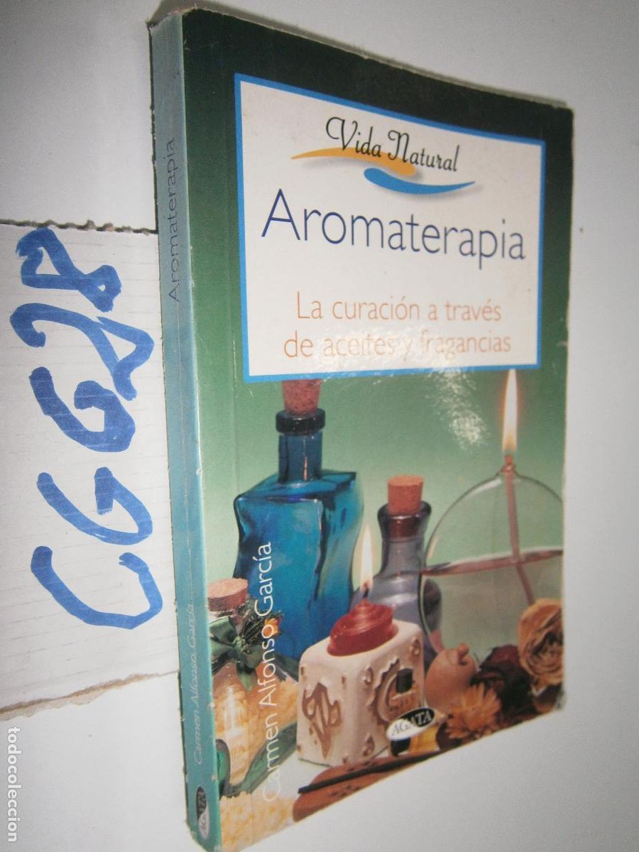 Libri di seconda mano: AROMATERAPIA - LA CURACION A TRAVES DE ACEITES Y FRAGANCIAS