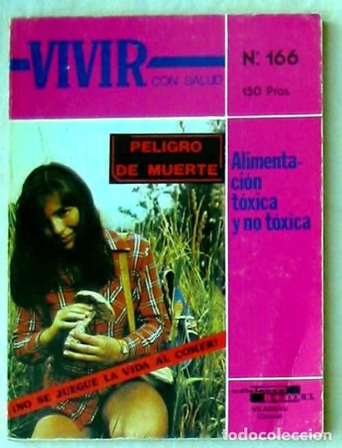 Libros de segunda mano: ALIMENTACI&Oacute;N T&Oacute;XICA Y NO T&Oacute;XICA - NO SE JUEGUE LA VIDA AL COMER - VER INDICE