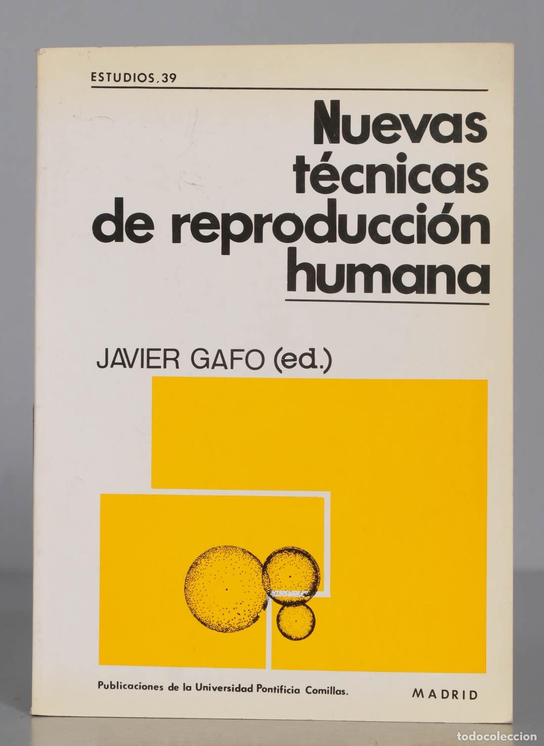 Second hand books: Nuevas t&eacute;cnicas de reproducci&oacute;n humana