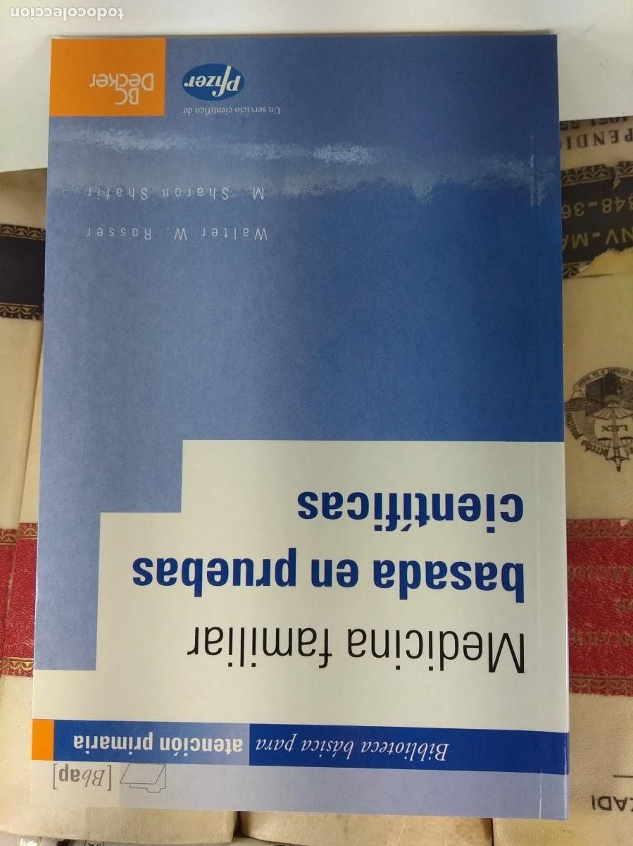 Second hand books: MEDICINA FAMILIAR BASADA EN PRUEBAS CIENT&Iacute;FICAS. WALTER W. ROSSER / M. SHARON SHAFIR.