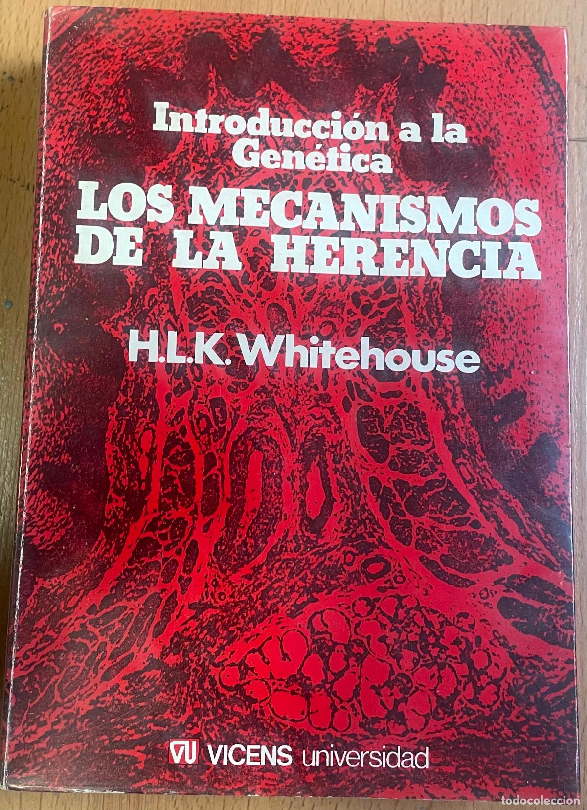 Livros em segunda m&atilde;o: INTRODUCCION A LA GENETICA LOS MECANISMOS DE LA HERENCIA, HLK Whitehouse,