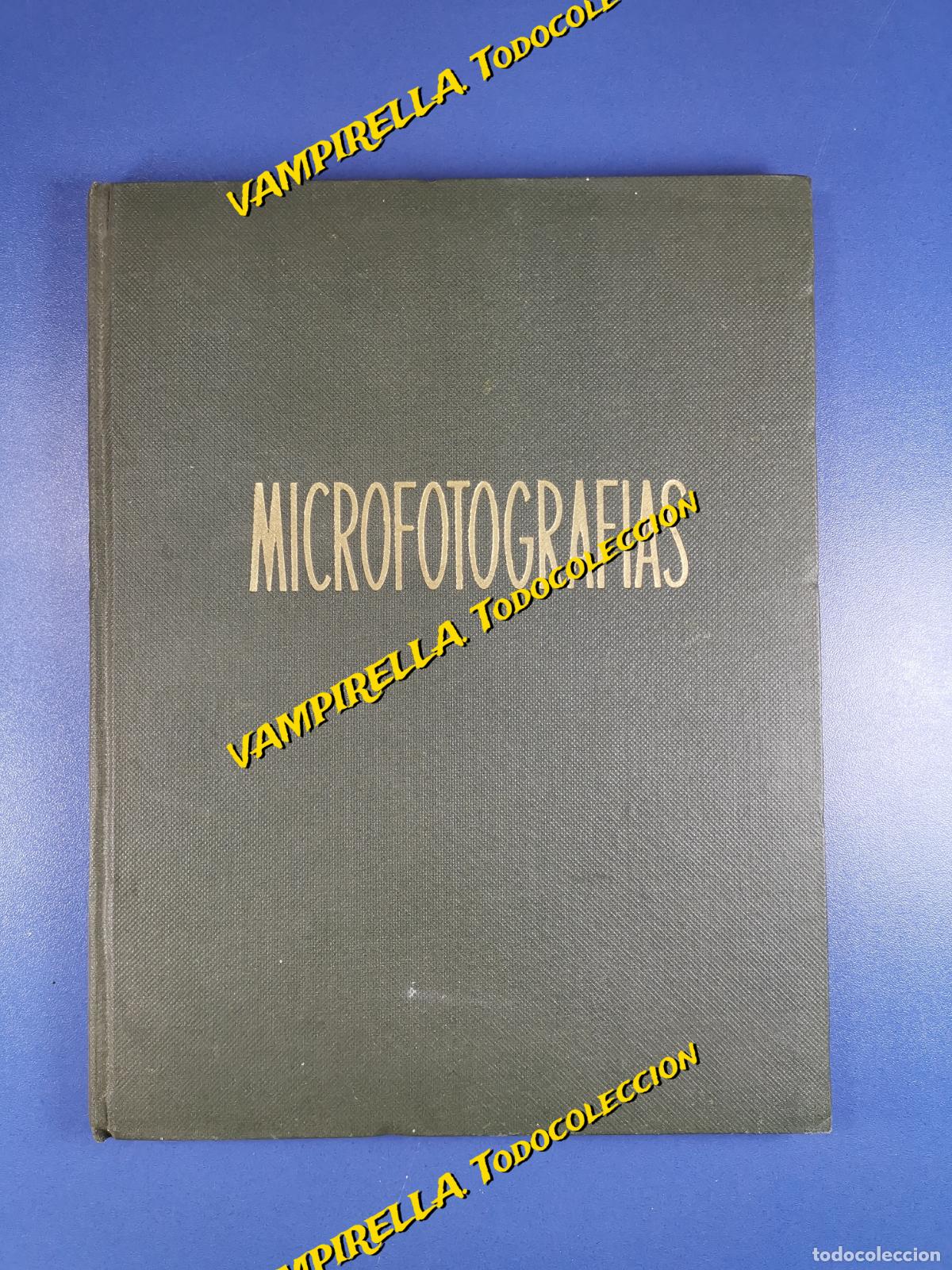 Livres d'occasion: MICROFOTOGRAFIAS - PUBLICACIONES DE LA COMPA&Ntilde;IA ESPA&Ntilde;OLA DE PENICILINA - MEDICINA, BIOLOGIA - 1953