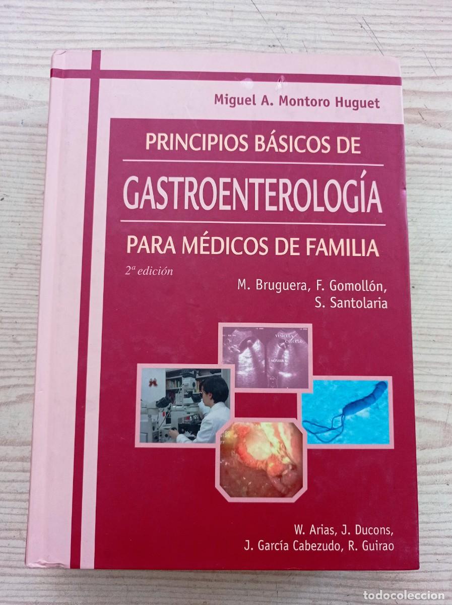 Second hand books: Principios Basicos De Gastroenterologia Para Medicos De Familia - 2002