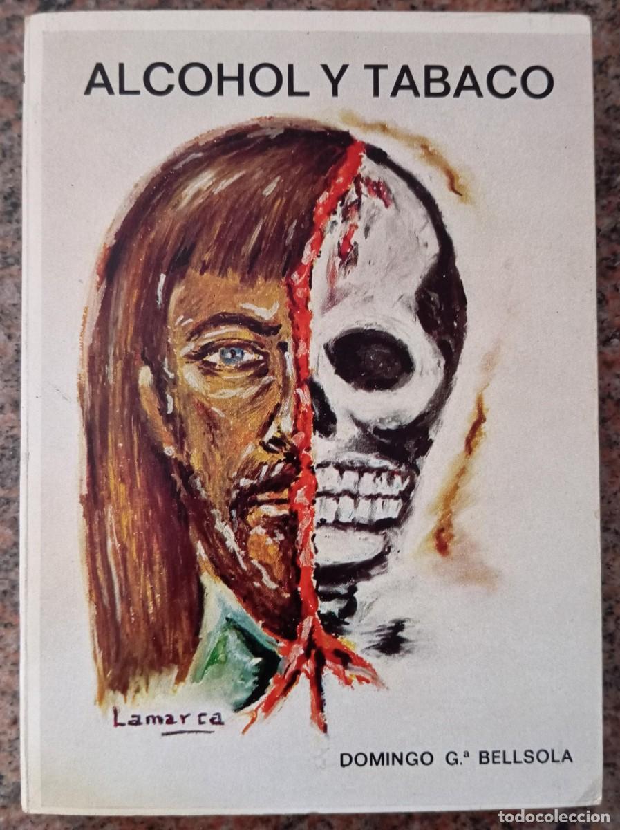 Second hand books: ALCOHOL Y TABACO - DOMINGO G. BELLSOLA