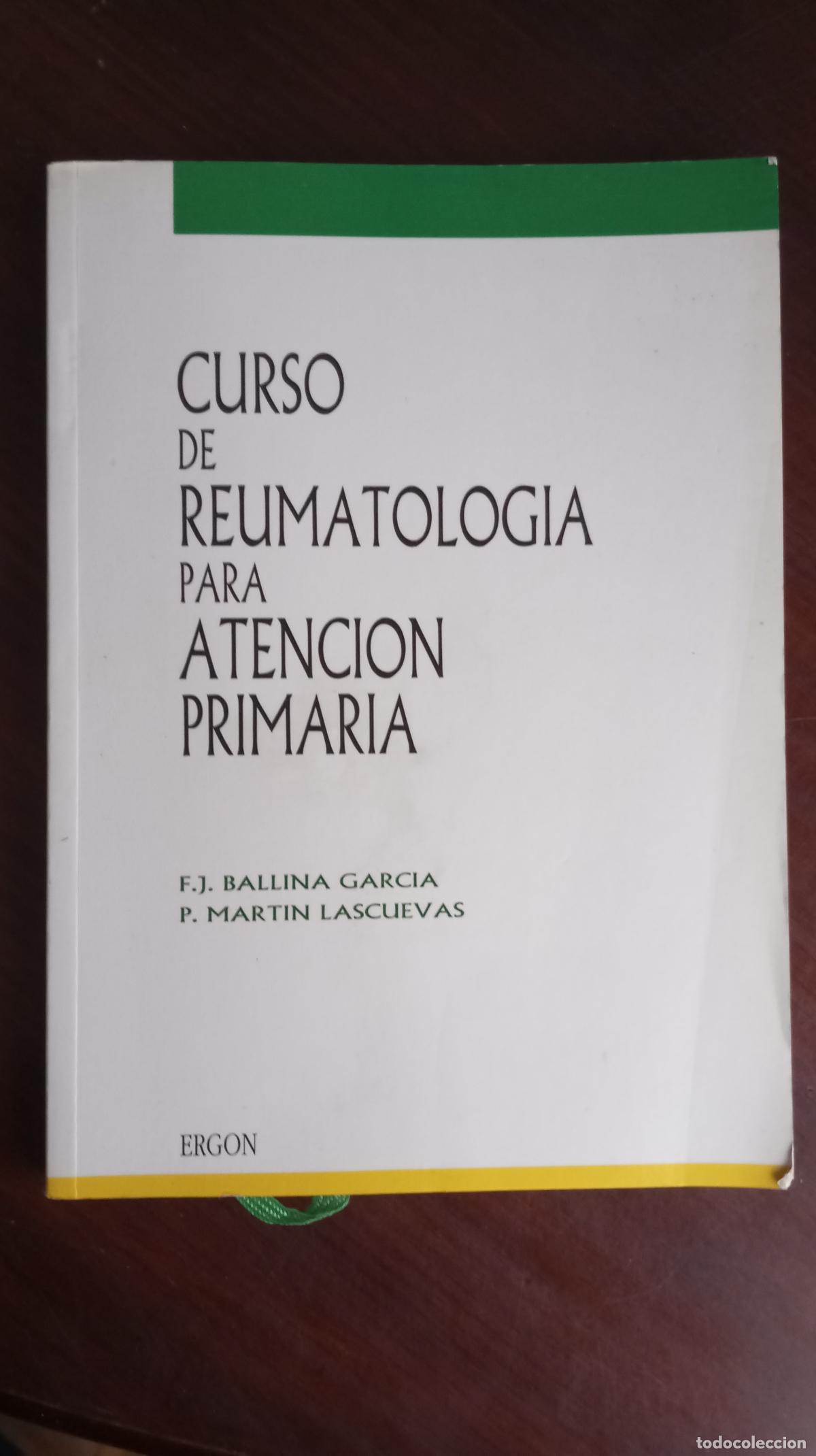 Libros de segunda mano: CURSO DE REUMATOLOGIA ATENCION PRIMARIA