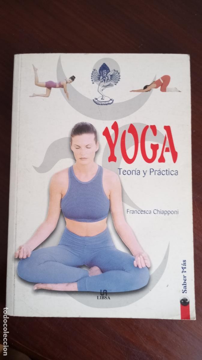 Libros de segunda mano: YOGA TEORIA Y PRACTICA - Foto 1