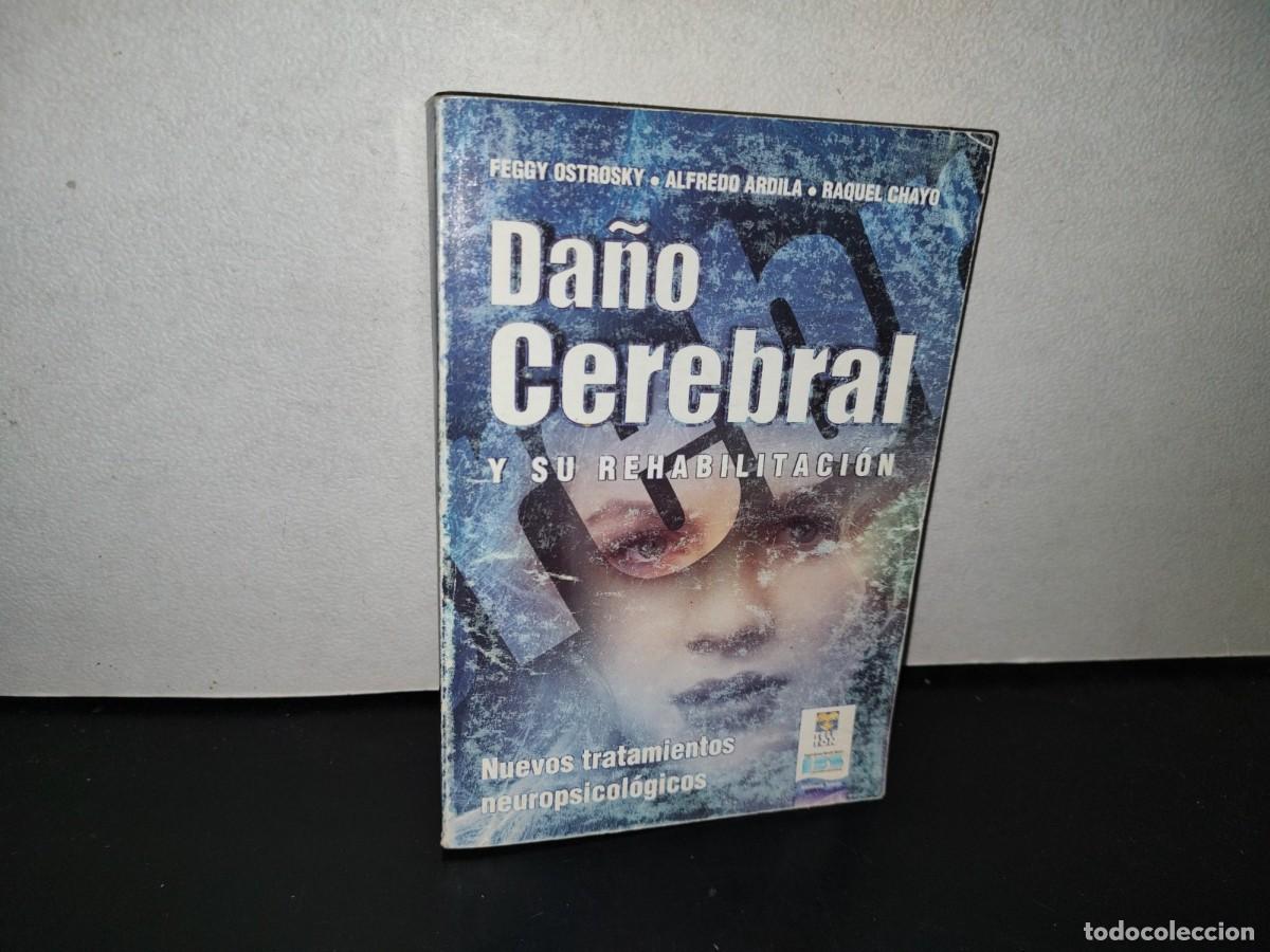 Libri di seconda mano: 107- DA&Ntilde;O CEREBRAL Y SU REHABILITACI&Oacute;N - FEGGY OSTROSKY