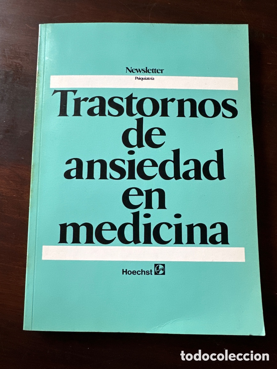 Libros de segunda mano: TRASTORNOS DE ANSIEDAD EN MEDICINA. PSIQUIATRIA. HERRERO / SABANES....HOECHST IBERICA 1983